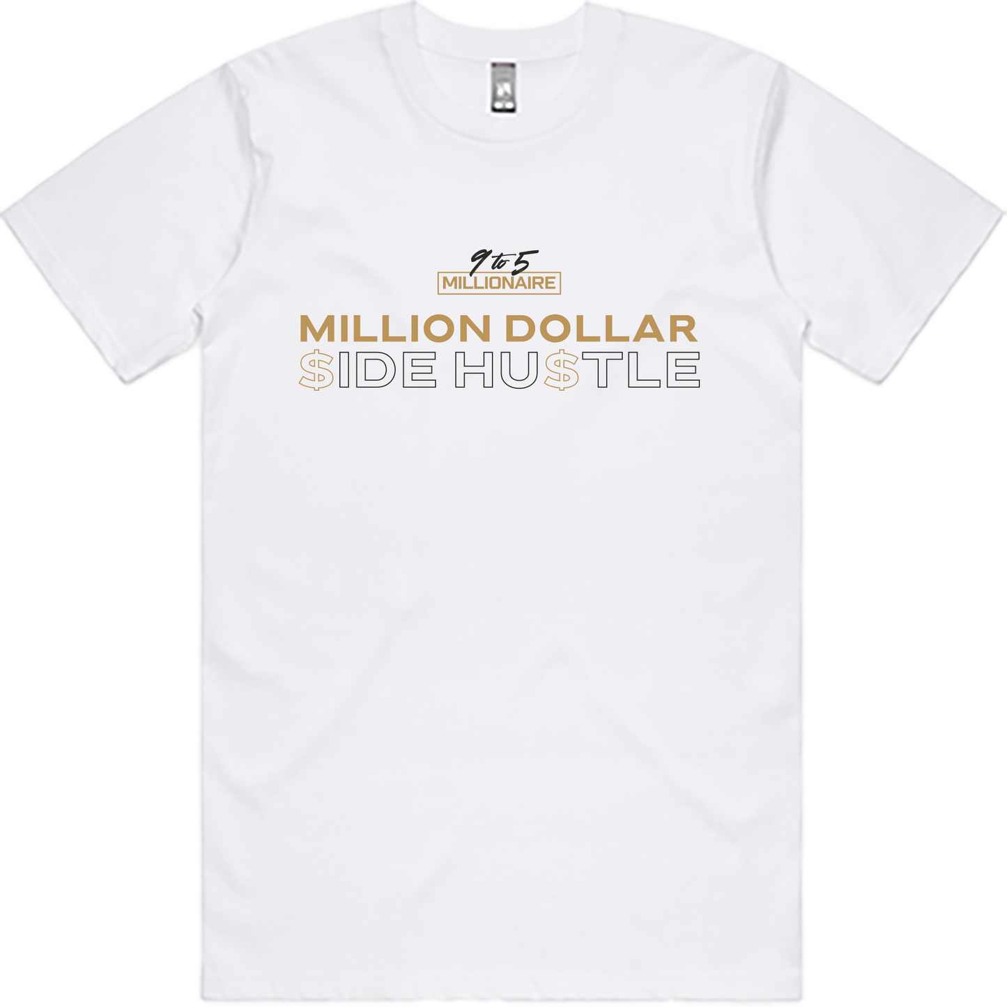 Million $ Side Hustle-Tee